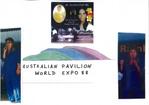 A landscape page with images of a woman dressed in a blue suit, on stage and holding a microphone, at far left and right. The words 'Australian Pavilion World Expo 88' have been handwritten at the centre of the page, underneath a pencil drawing. Above the drawing is a card bearing the words 'A SURVIVOR / One of thousands from the Nudgee Orphanage'.